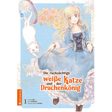 Aki Kureha - Die rachsüchtige weisse Katze und der Drachenkönig Bd.01 - 03