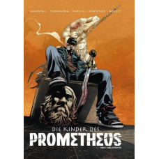 Rafa Sandoval - Die Kinder des Prometheus Bd.01 - 03