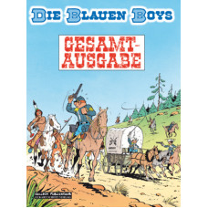 Raoul Cauvin / Willy Lambil - Die Blauen Boys Gesamtausgabe Bd.01 - 05