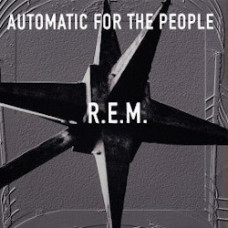 R.E.M. - Automatic For The People
