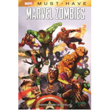 Robert Kirkman / Sean Phillips - Marvel Must Have - Marvel Zombies