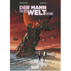 Rodolphe / Marchal - Der Mann, der die Welt erfand