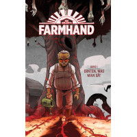 Rob Guillory - Farmhand Softcover Bd.01 - 02