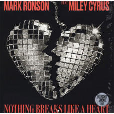 Mark Ronson / Miley Cyrus ‎- Nothing Breaks Like A Heart