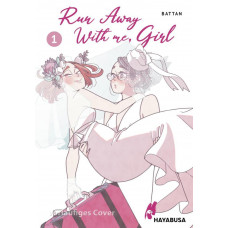 Battan - Run Away With me Girl Bd.01 - 02