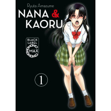Amazume Ryuta - Nana und Kaoru Black Label Bd.01 - 02