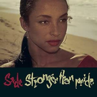 Sade - Stronger Than Pride
