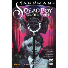 Jeff Stokely - Sandman - Dead Boy Detectives: Fremde Geister unerwünscht