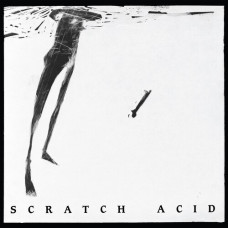 Scratch Acid - Scratch Acid ep / Berserker ep