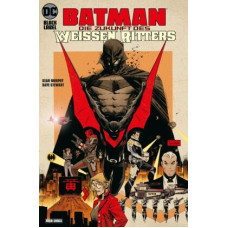Sean Murphy - Batman - Die Zukunft des Weissen Ritters
