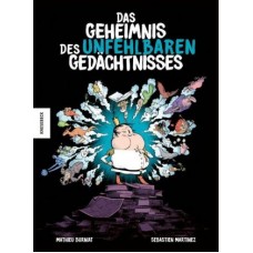 Sébastien Martinez - Das Geheimnis des unfehlbaren Gedächtnisses