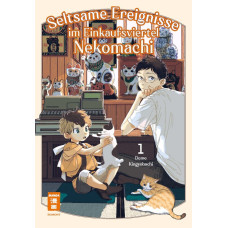 Kingyobachi Deme - Seltsame Ereignisse im Einkaufsviertel Nekomachi Bd.01 - 03