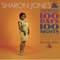 Sharon Jones and The Dap Kings - 100 Days 100 Nights