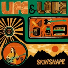Skinshape - Life and Love