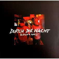 Slowy X Niko - Durch Die Nacht