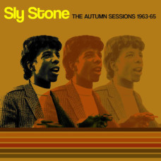 Sly Stone - The Autumn Sessions 1963-65 (rsd 25)