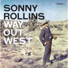 Sonny Rollins - Way Out West