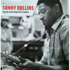 Sonny Rollins - Sonny Rollins And The Contemporary Leaders