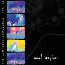 Soul Asylum - The Complete Unplugged NYC '93