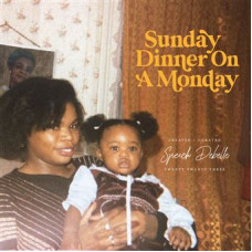 Speech Debelle - Sunday Dinner On A Monday