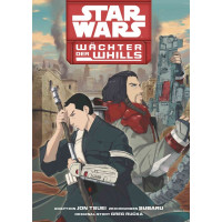 Jon Tsuei - Star Wars - Wächter der Whills Bd.01