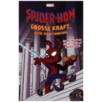 Steve Foxe / Shadia Amin - Spiderham - Grosse Kraft, keine Verantwortung