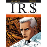 Stephen Desberg - I.R.$ (IRS) Bd. 21 - 24