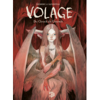 Stephen Desberg / Tony Sandoval - Volage - Die Chronik der Unterwelt