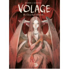 Stephen Desberg / Tony Sandoval - Volage - Die Chronik der Unterwelt