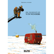 Stéphane Lemardelé - Das Storyboard von Wim Wenders