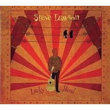 Steve Dawson - Lucky Hand