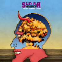 Sun Ra And His Outer Space Arkestra - A Fireside Chat With Lucifer