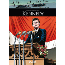 Sylvain Runberg - Kennedy - Historische Persönlichkeiten