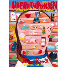 Tara Booth - Überwindungen - Leben und Überleben in 100 Comics