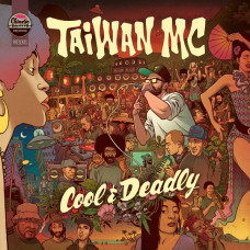 Taiwan MC ‎- Cool & Deadly