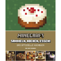 Tara Theoharis - Minecraft - Das Offizielle Kochbuch - Sammeln, Kochen, Essen