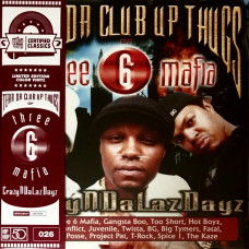 Tear Da Club Up Thugs of Three 6 Mafia - CrazyNDaLazDayz