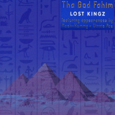 Tha God Fahim - Lost Kingz