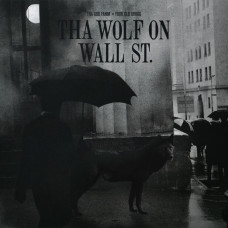 Tha God Fahim x Your Old Droog - That Wolf On Wall St.