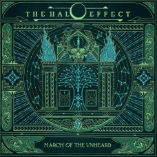 The Halo Effect - March Of The Unheard