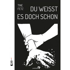 Tine Fetz - Du weisst es doch schon