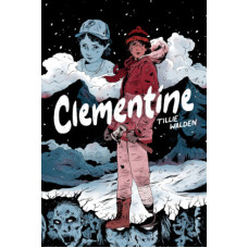 Tillie Walden - Clementine (The Walking Dead) Bd.01