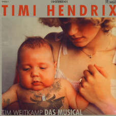 Timi Hendrix - Tim Weitkamp Das Musical
