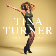 Tina Turner - Queen Of Rock 'N' Roll