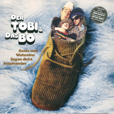 Der Tobi und Das Bo - Genie Und Wahnsinn Liegen Dicht Beieinander
