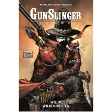 Todd McFarlane / Brett Booth - Gunslinger Spawn Bd.01 - 05
