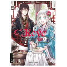 Himuka Tohru - Koyo - Die exzentrische Ärztin des Mondblumenreichs Bd.01 - 04