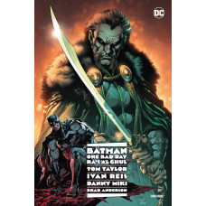 Tom Taylor - Batman - One Bad Day - Ra's Al Ghul