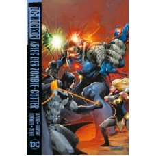 Tom Taylor - DC-Horror - Krieg der Zombie-Götter