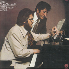 Tony Bennett / Bill Evans - The Tony Bennett Bill Evans Album